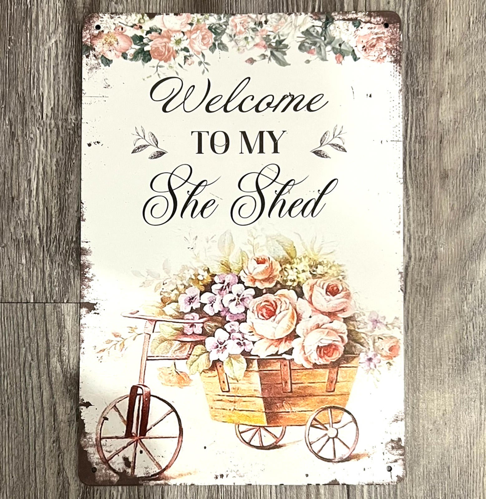 Welcome To My She Shed 8 x 12 Novelty Metal Sign New!