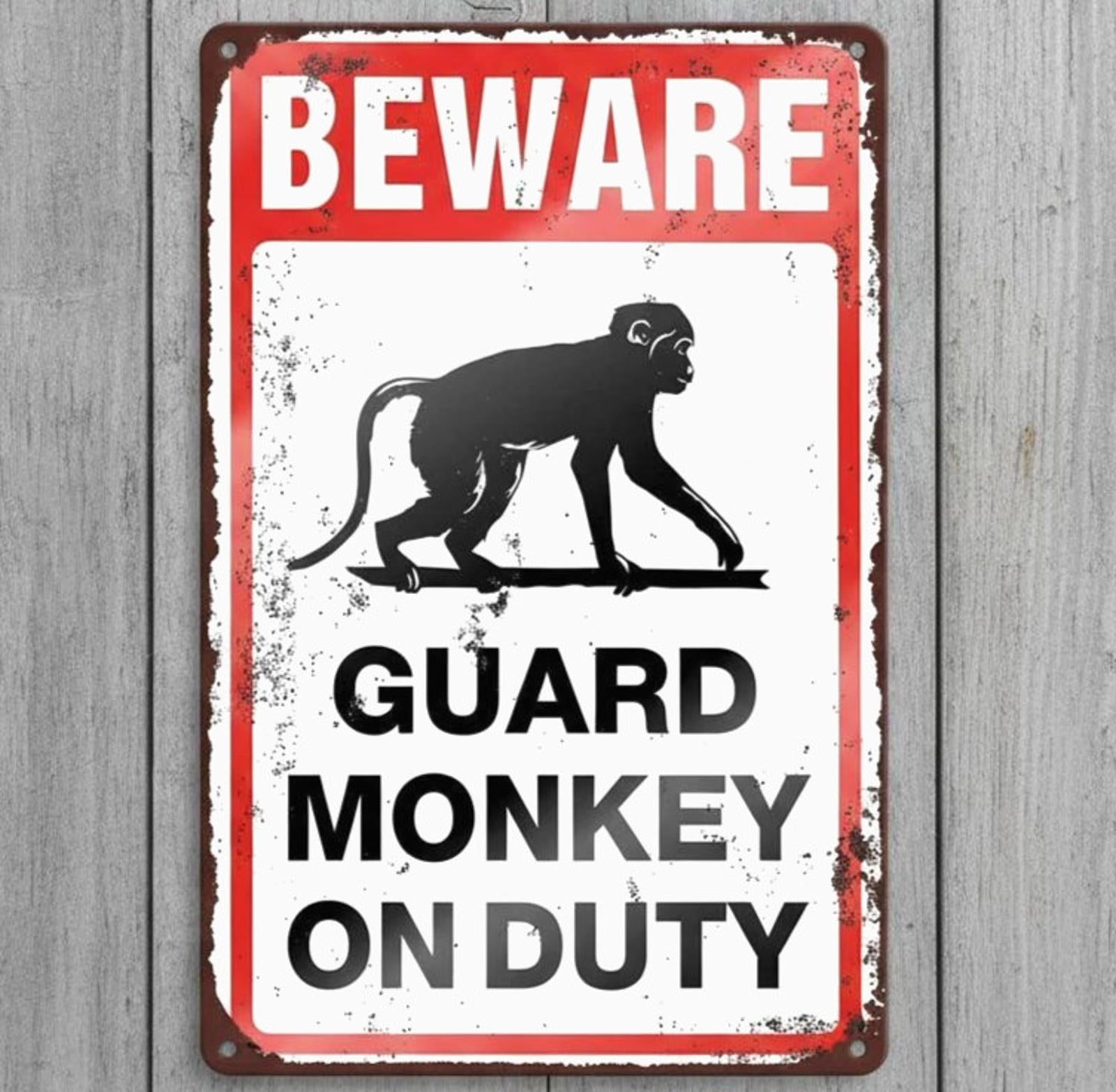 Guard Monkey On Duty 8 x 12 Vintage Novelty Metal Sign Made In USA