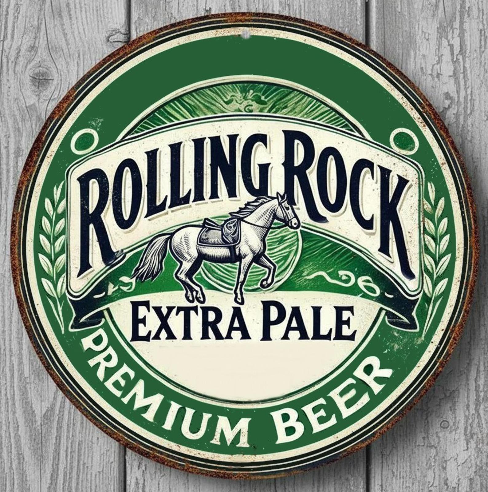 Rolling Rock Premium Beer 8" Diameter Novelty Metal Sign Made In USA New!
