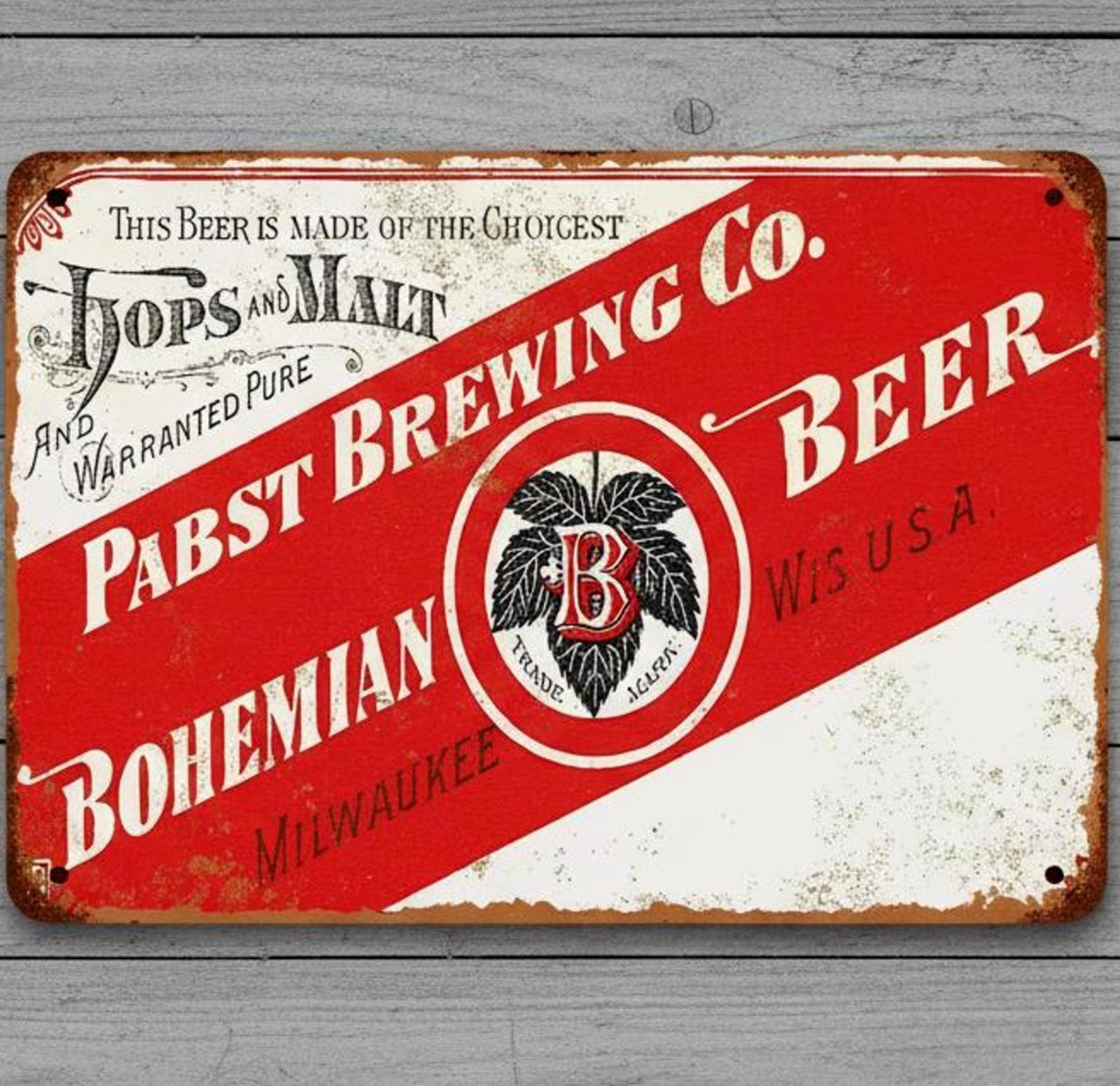 Pabst Brewing Co. Bohemain Beer 8 x 12 Novelty Vintage Metal Sign Made In USA