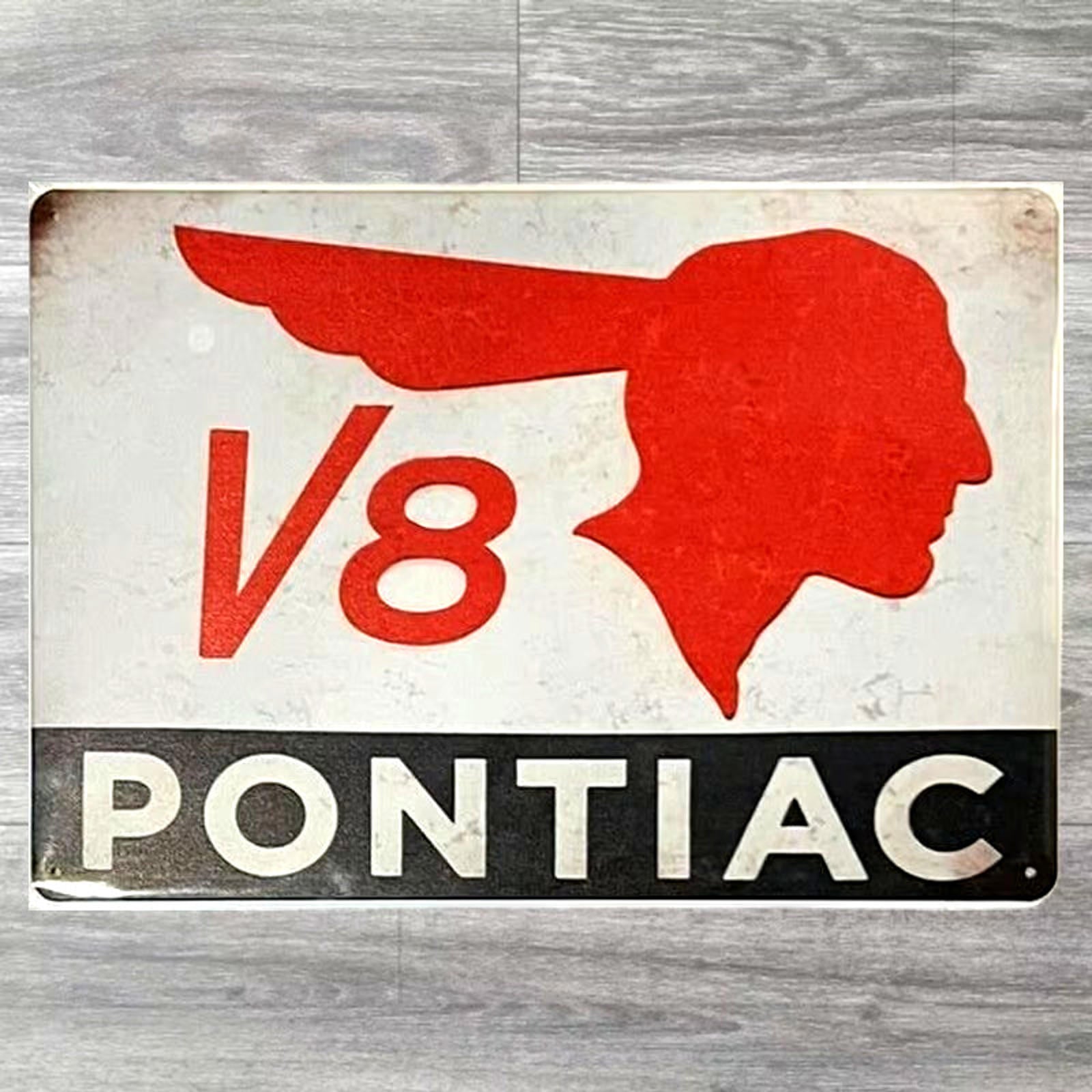 Pontiac V8 8 x 12 Novelty Metal Sign New Shrink-wrapped