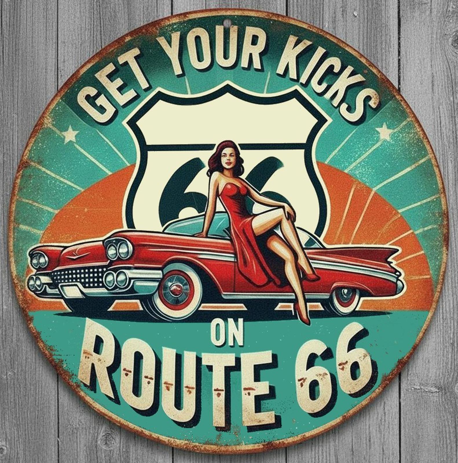 Get Your Kicks On Route 66 12" Diameter Novelty Metal Sign Made In USA