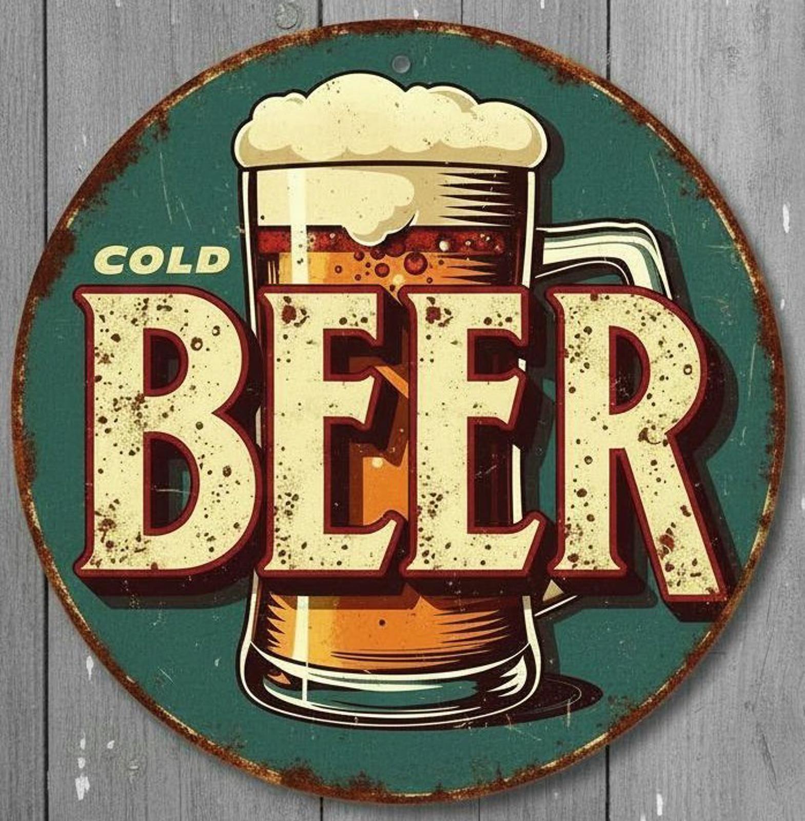 Cold Beer 12" Diameter Vintage Novelty Metal Sign Made In USA New!