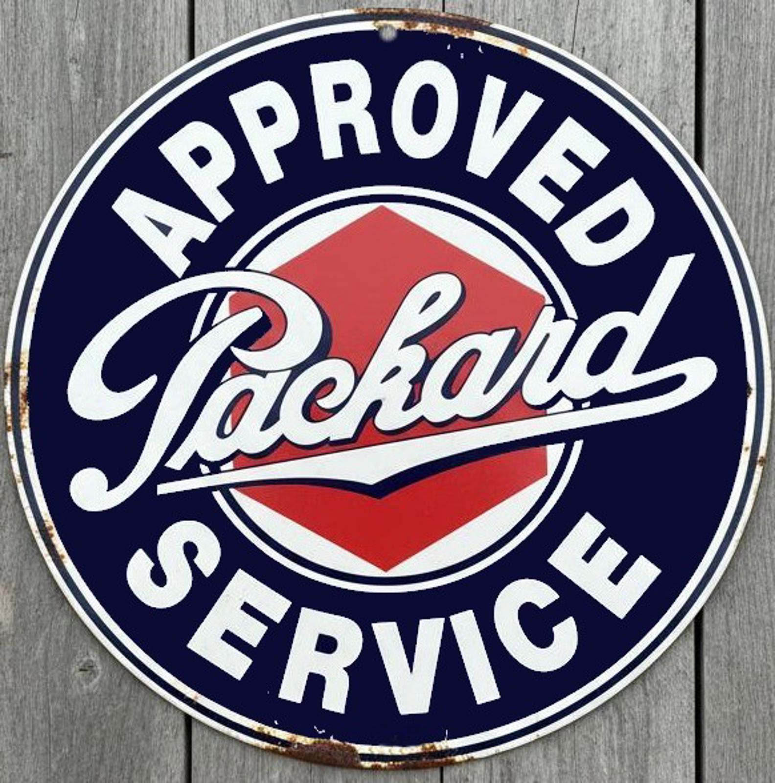 Packard Approved Service 8" Diameter Vintage Novelty Metal Sign Made In USA