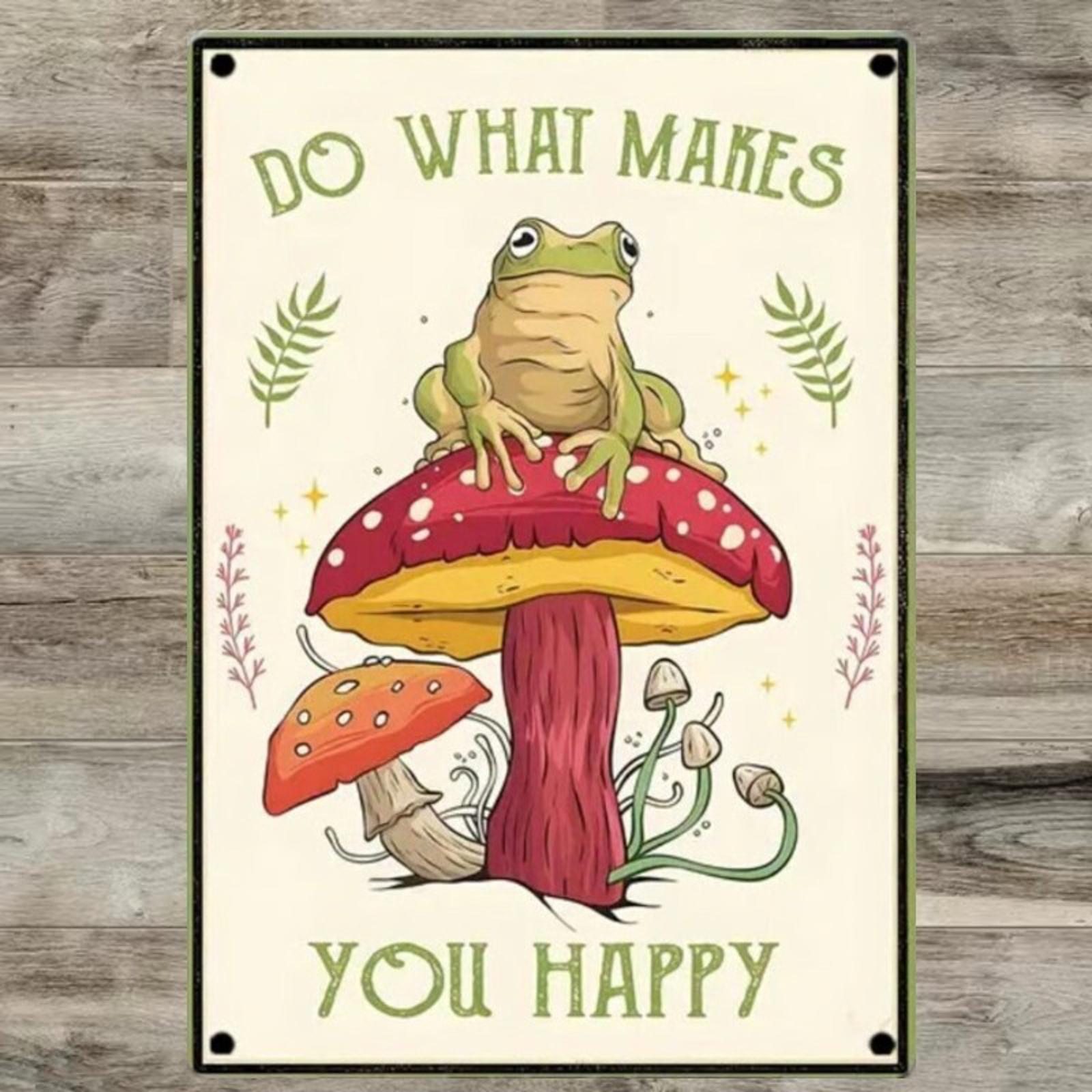 Do What Makes You Happy 8 x 12 Novelty Metal Sign New Shrink-wrapped
