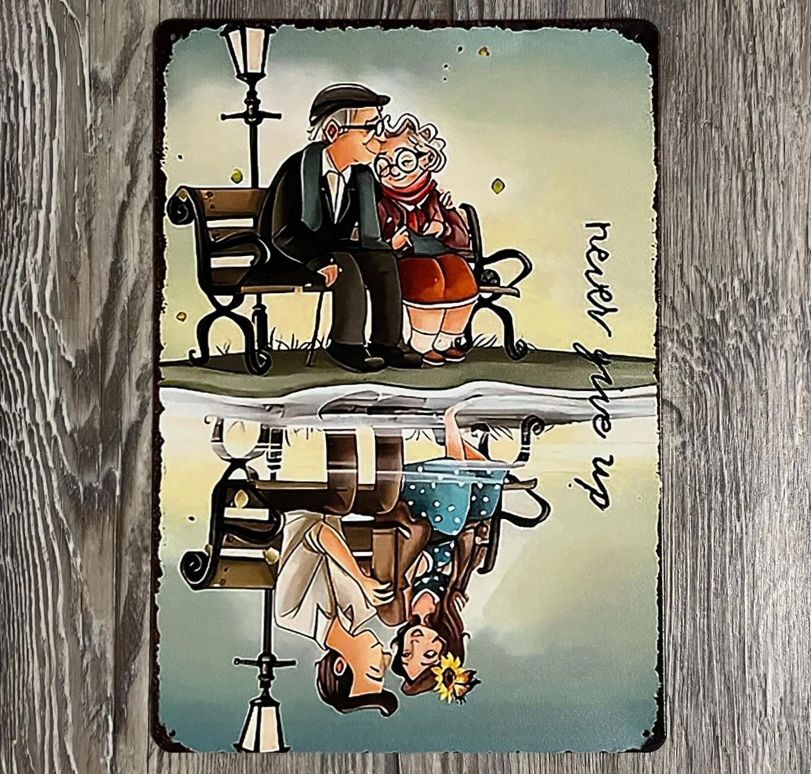 Never Give Up Romantic 8 x 12 Vintage Novelty Metal Sign new!