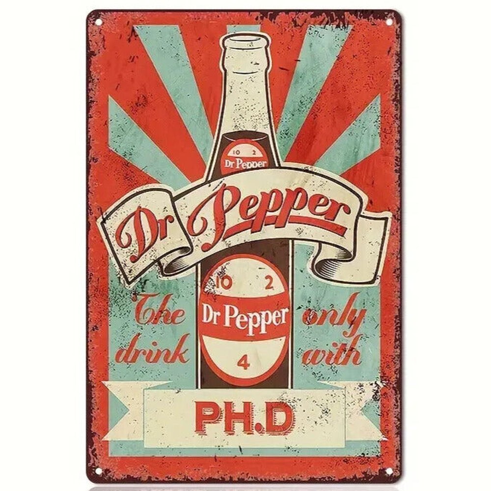Dr Pepper PH.D Novelty Metal Sign 12 x 8 Wall Art Home & Garden:Home Décor:Plaques & Signs Style Your Walls