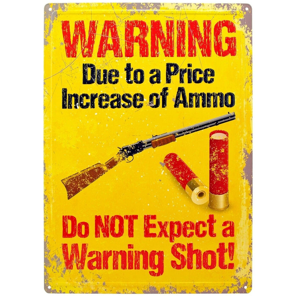 Warning Do Not Expect A Warning Shot Vintage Novelty Metal Sign 16" x 12.5" Home & Garden:Home Décor:Plaques & Signs Style Your Walls