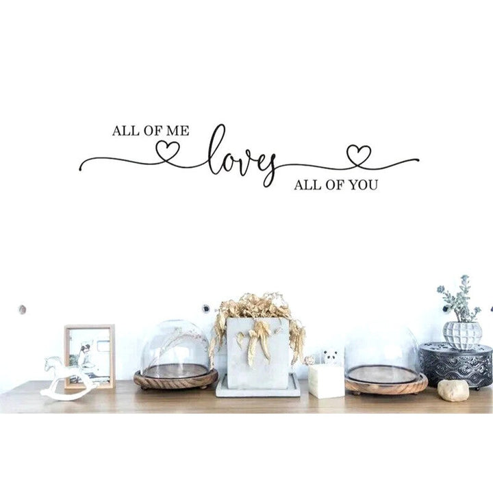 "All Of Me Loves All Of You" Wall Decal 4.33" x 22.44" NEW! Home & Garden:Home Décor:Decals, Stickers & Vinyl Art Style Your Walls