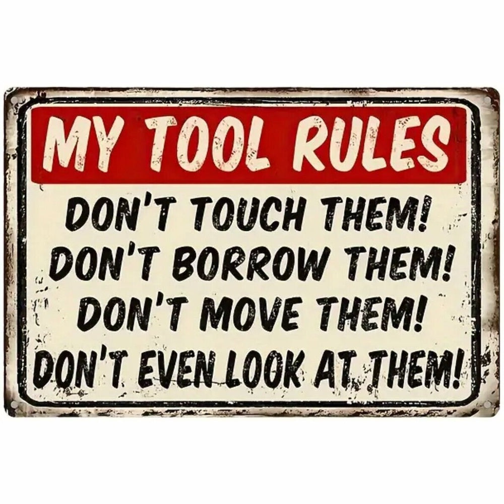 My Tool Rules Funny Vintage Novelty Metal Sign 12" x 8" Wall Art Home & Garden:Home Décor:Plaques & Signs Style Your Walls