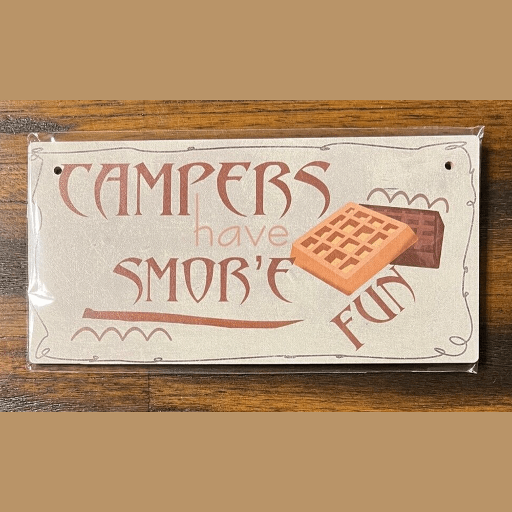 Campers Have Smor'e Fun - Wood Sign Vintage Novelty Camper Camping Sign NEW Style Your Walls