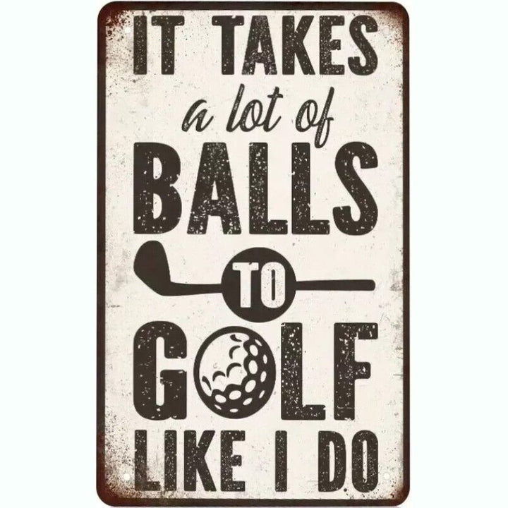 It Takes A lot Of Balls To Golf Like I Do Novelty Metal Sign 12" x 8" Wall Art Home & Garden:Home Décor:Plaques & Signs Style Your Walls