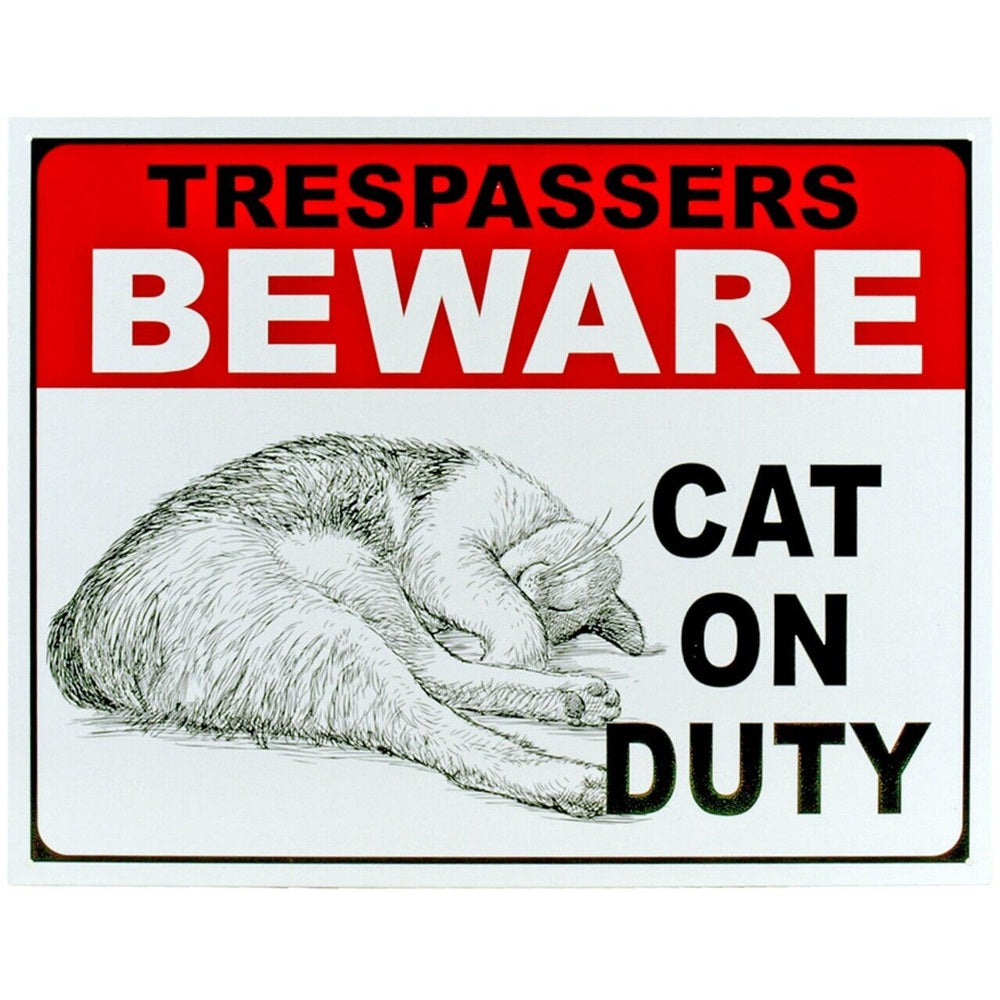 Trespassers Beware Cat On Duty Novelty Metal Sign 16" x 12.5" NEW! Home & Garden:Home Décor:Plaques & Signs Style Your Walls