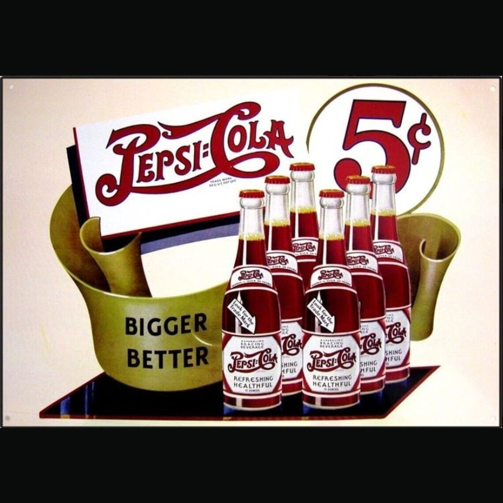 Pepsi-Cola 5 Cents Bigger Better Vintage Novelty Sign 17.4" x 12.5" Home & Garden:Home Décor:Plaques & Signs Style Your Walls