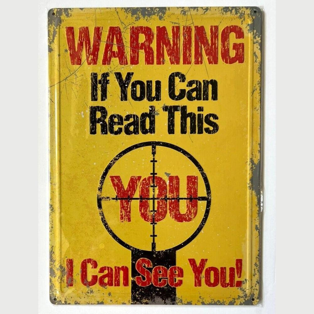 Warning If You Can Read This I Can See You Vintage Novelty Sign 16" x 12.5" Home & Garden:Home Décor:Plaques & Signs Style Your Walls
