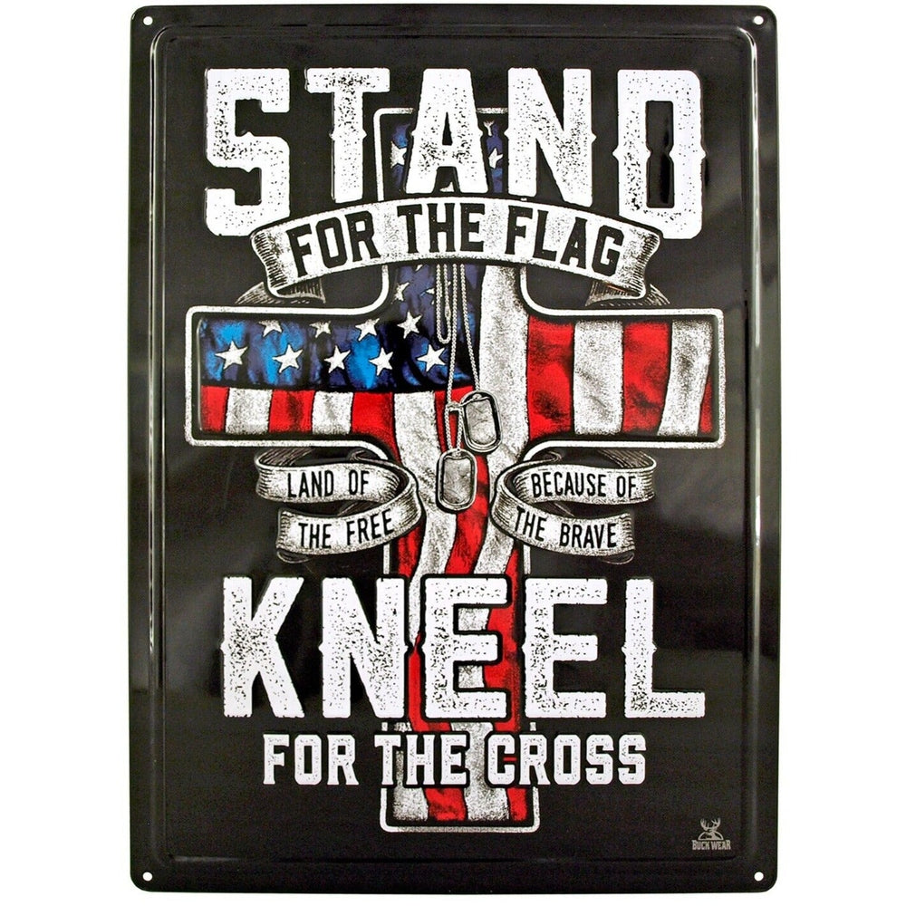 Stand For The Flag Kneel For The Cross Hem Wrapped Metal Sign 17" x 12" Home & Garden:Home Décor:Plaques & Signs Style Your Walls