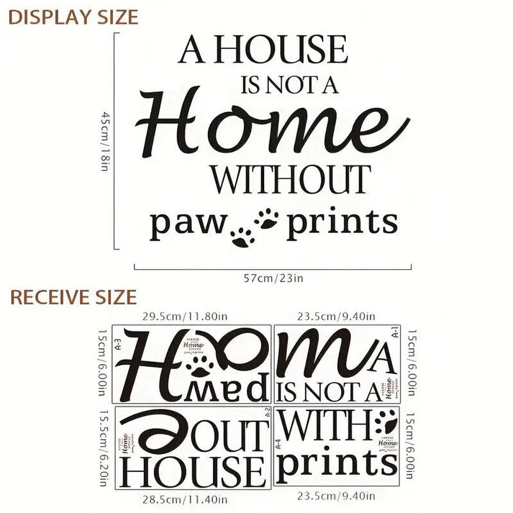 A House Is Not A Home Without Paw Prints Wall Decal 23" x 18" NEW! Home & Garden:Home Décor:Decals, Stickers & Vinyl Art Style Your Walls