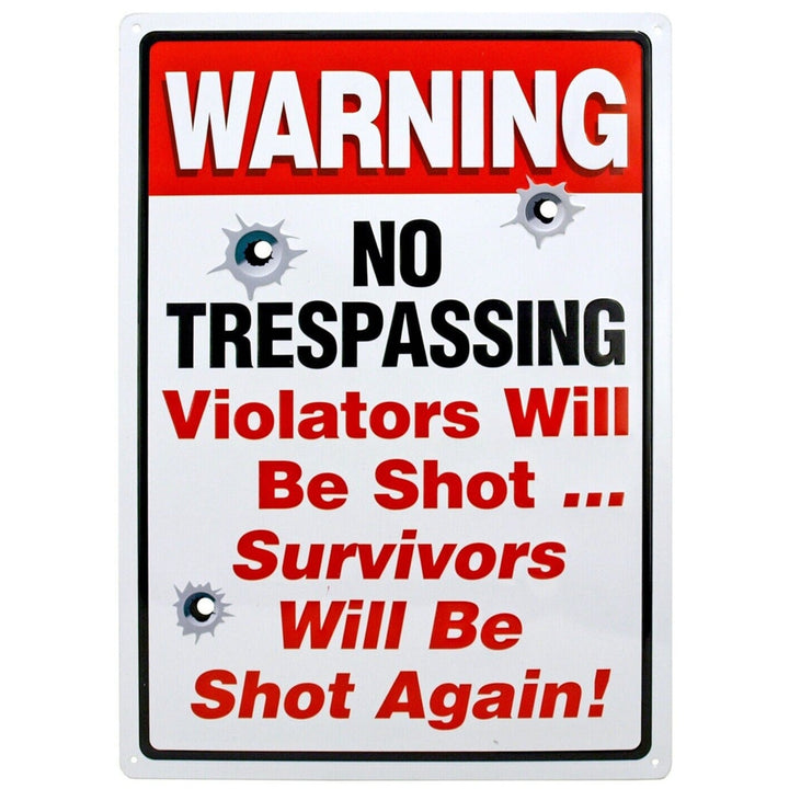 Warning No Trespassing Violators Will Be Shot Metal Sign 16" x 12.5" Home & Garden:Home Décor:Plaques & Signs Style Your Walls