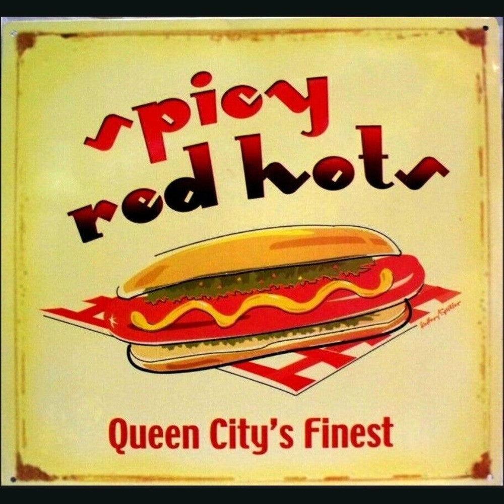 Spicy Red Hots Queen City's Finest Novelty Metal Sign 13.5" X 13.5" NEW! Home & Garden:Home Décor:Plaques & Signs Style Your Walls