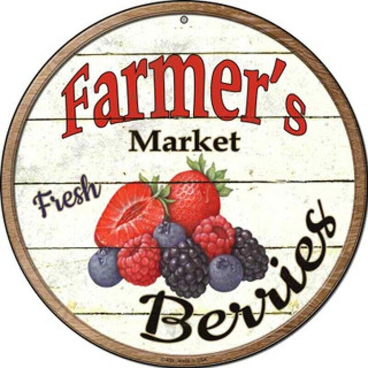 Farmer's Market Fresh Berries Novelty 8" Metal Circular Sign NEW! Home & Garden:Home Décor:Plaques & Signs Style Your Walls