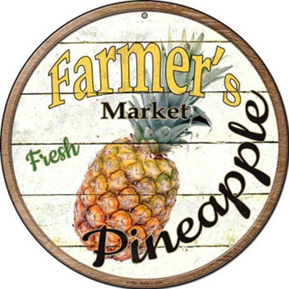 Farmer's Market Fresh Pineapple Novelty 8" Metal Circular Sign NEW! Home & Garden:Home Décor:Plaques & Signs Style Your Walls