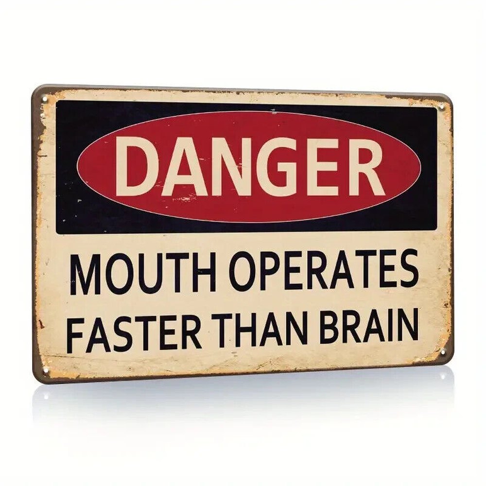Danger Mouth Operates Faster Than Brain Novelty Metal Sign 12" x 8" Wall Art Home & Garden:Home Décor:Plaques & Signs Style Your Walls
