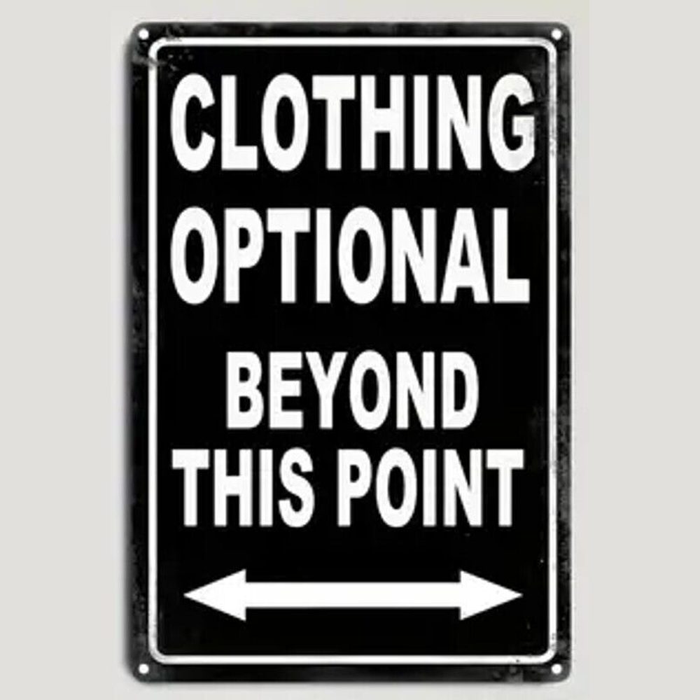 Clothing Optional Beyond This Point Vintage Novelty 12" x 8" Metal Sign NEW! Home & Garden:Home Décor:Plaques & Signs Style Your Walls