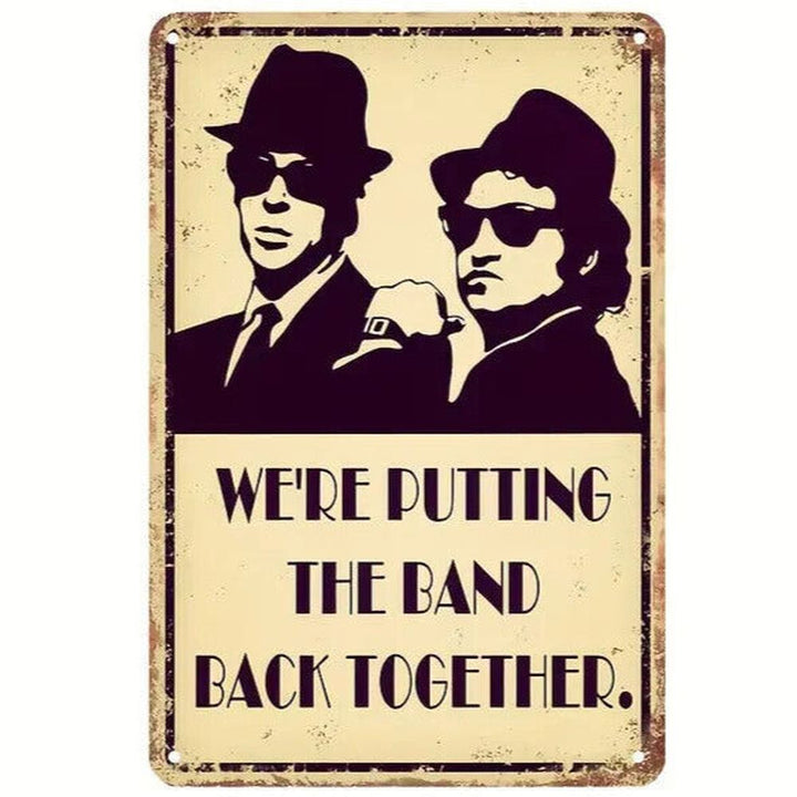 Blues Brothers We're Putting The Band Back Together Novelty 12" x 8" Metal Sign Home & Garden:Home Décor:Plaques & Signs Style Your Walls
