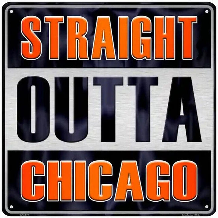 Straight Out Of Chicago Novelty Metal Sign 12" x 12" Wall Art Home & Garden:Home Décor:Plaques & Signs Style Your Walls