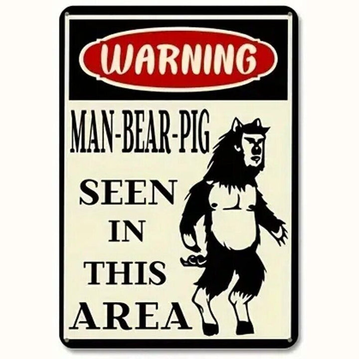 Warning Man-Bear-Pig Seen In This Area Novelty Metal Sign 12" x 8" Wall Art Home & Garden:Home Décor:Plaques & Signs Style Your Walls