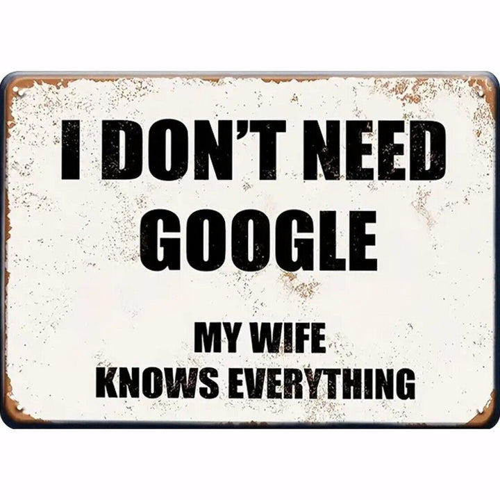I Don't Need Google My Wife Knows Everything Novelty Metal Sign 8" x 12" New! Home & Garden:Home Décor:Plaques & Signs Style Your Walls