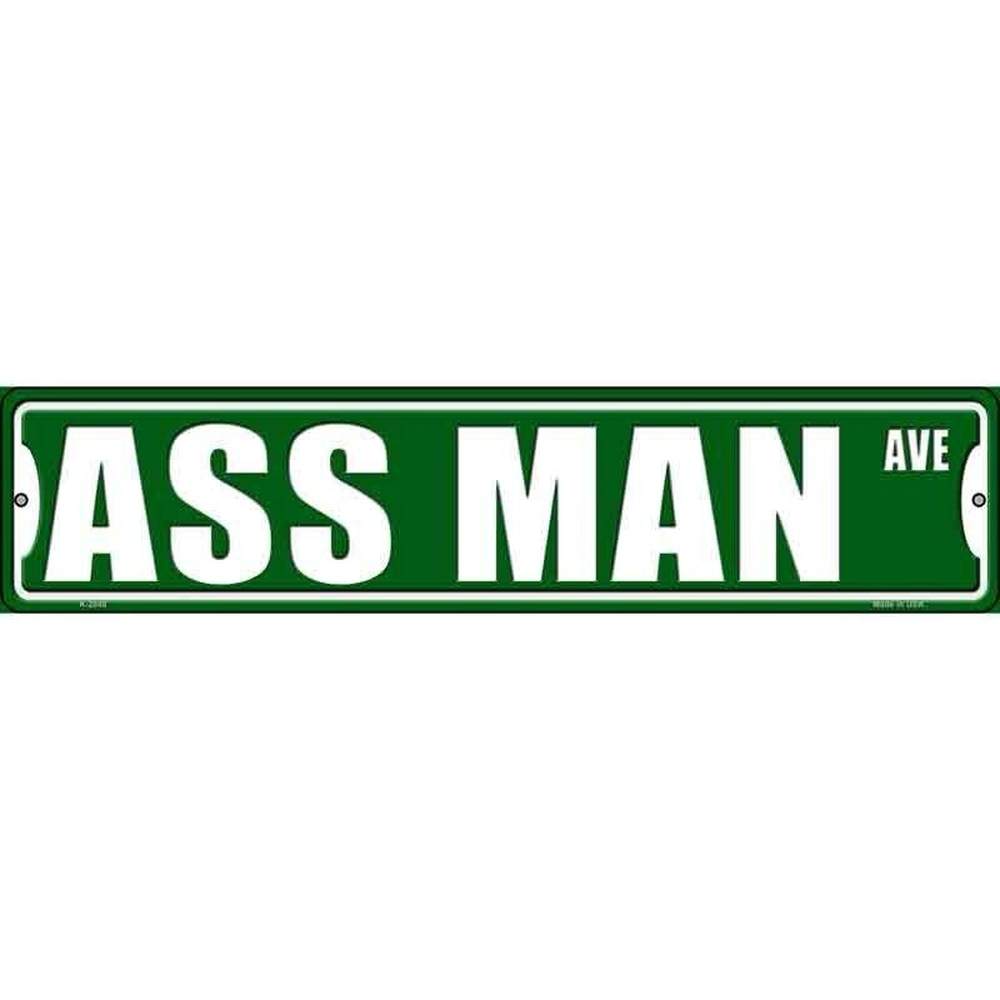 Ass Man Novelty Metal Street Sign 18" x 4" New! Home & Garden:Home Décor:Plaques & Signs Style Your Walls
