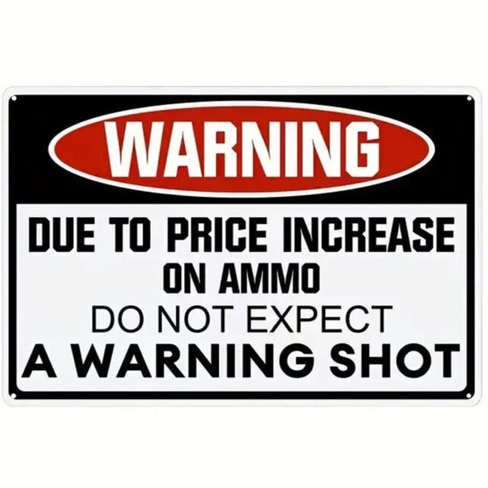 Do Not Expect A Warning Shot Novelty Metal Sign 12" x 8" Wall Art Home & Garden:Home Décor:Plaques & Signs Style Your Walls
