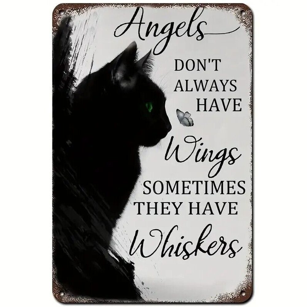 Angels Don't Always Have Wings Sometimes They Have Whiskers Novelty Metal Sign Home & Garden:Home Décor:Plaques & Signs Style Your Walls