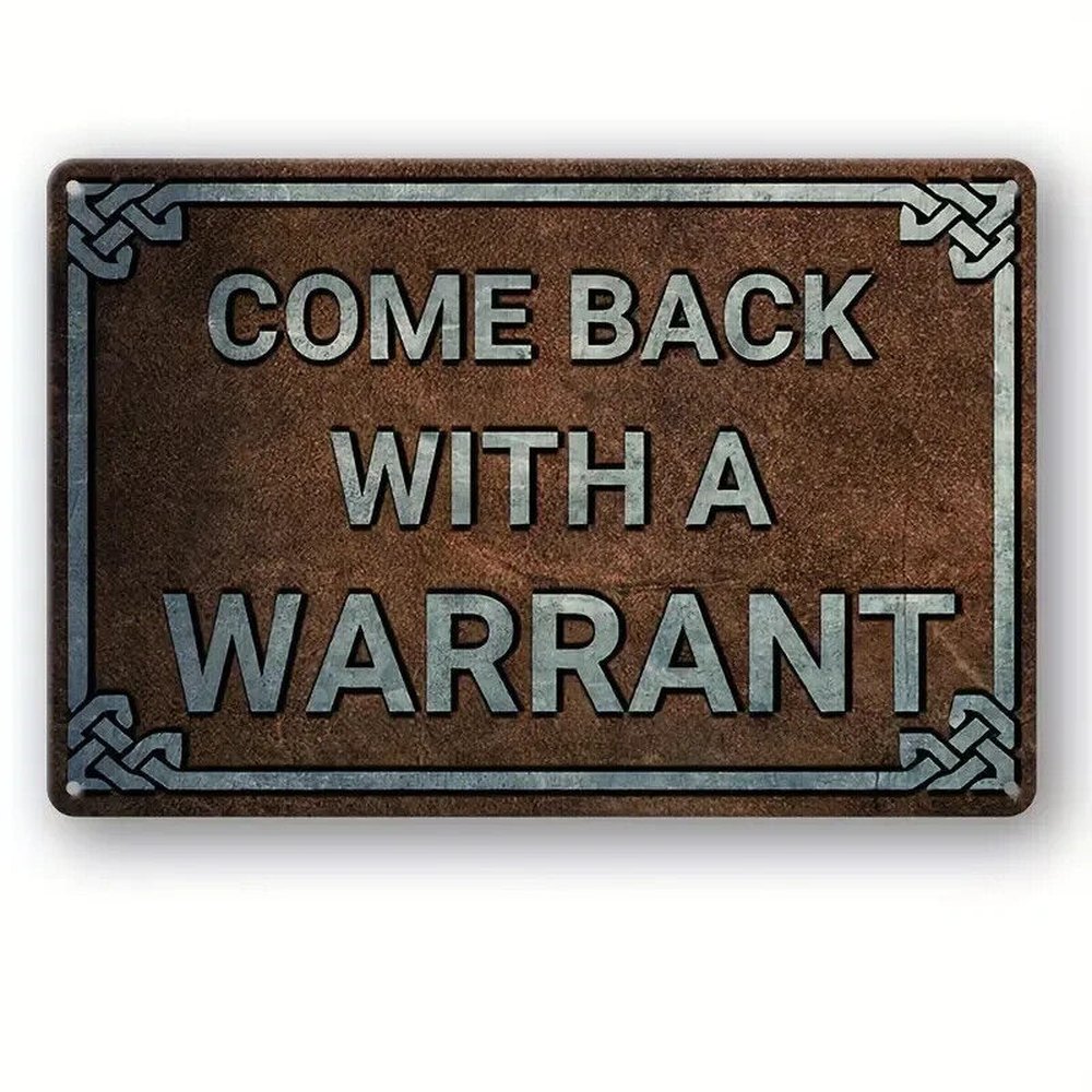 Come Back With A Warrant Novelty metal sign 12" x 8" Wall Art Home & Garden:Home Décor:Plaques & Signs Style Your Walls