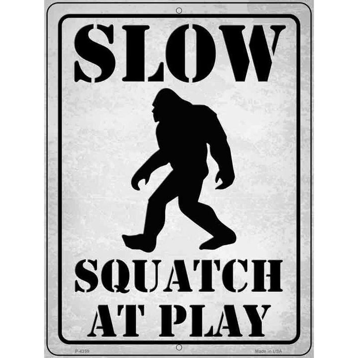 Slow Squatch At Play Novelty Metal Parking Sign Home & Garden:Home Décor:Plaques & Signs Style Your Walls
