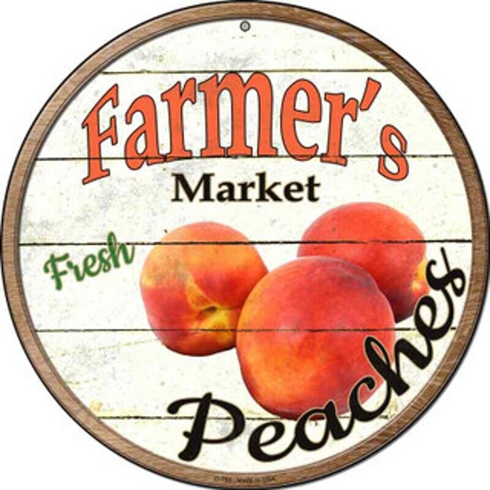 Farmer's Market Fresh Peaches Novelty 8" Metal Circular Sign NEW! Home & Garden:Home Décor:Plaques & Signs Style Your Walls