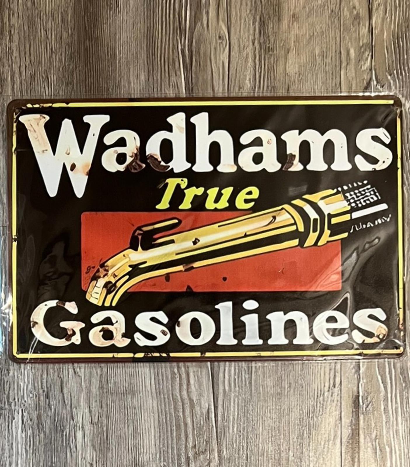 Wadhams True Gasolines 8 x 12 Novelty Metal Sign Shrink-Wrapped New!