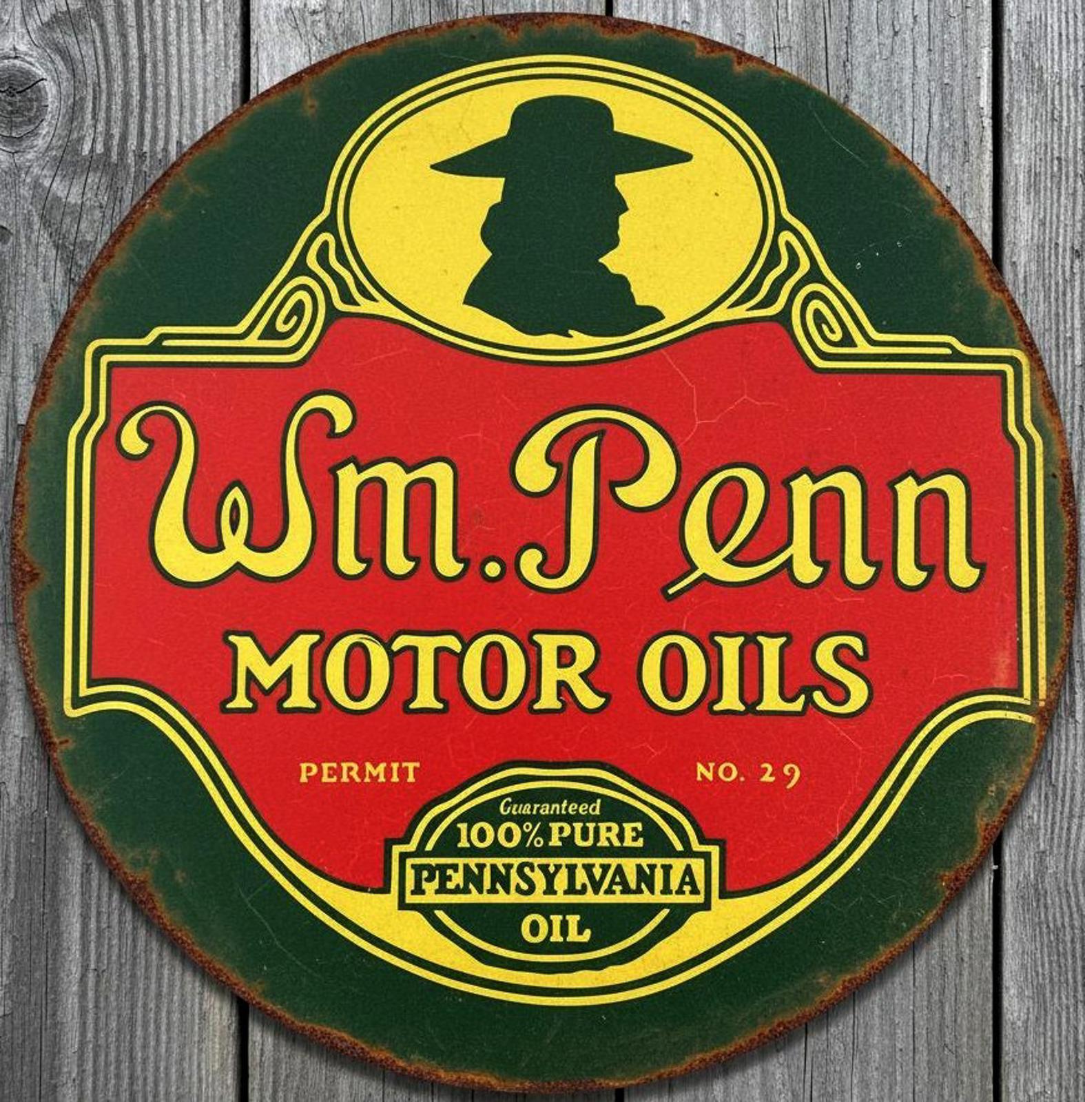 WM. Penn Motor Oil 8" Diameter Vintage Novelty Metal Sign Made In USA