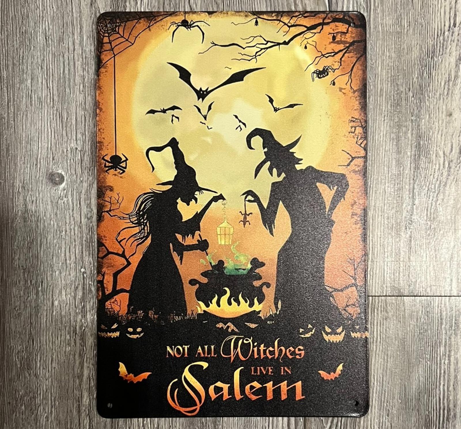 Not All Witches Live In Salem 8 x 12 Vintage Novelty Metal Sign New!