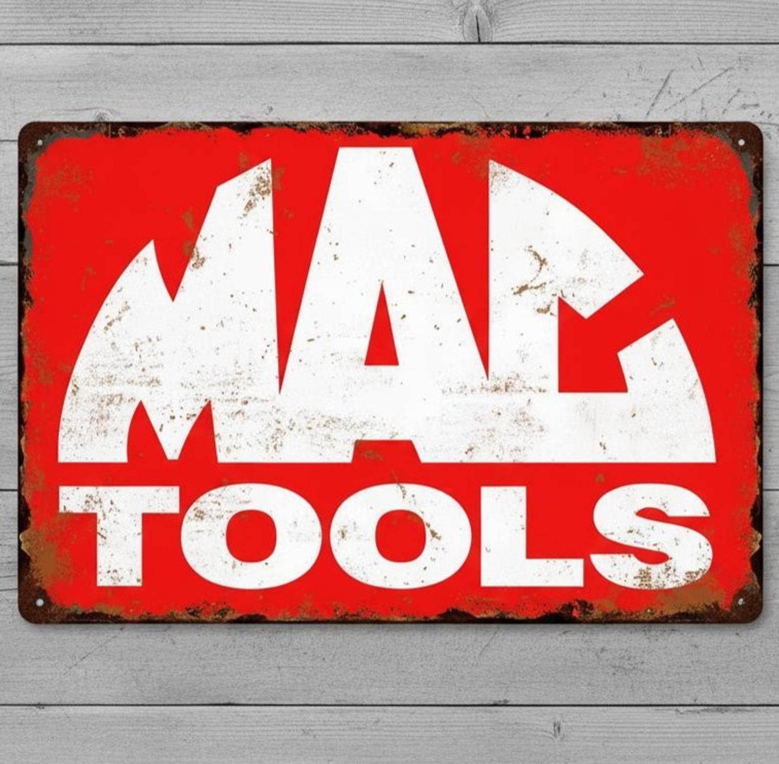 MAC Tools 8 x 12 Vintage Novelty Metal Sign Made In USA New!