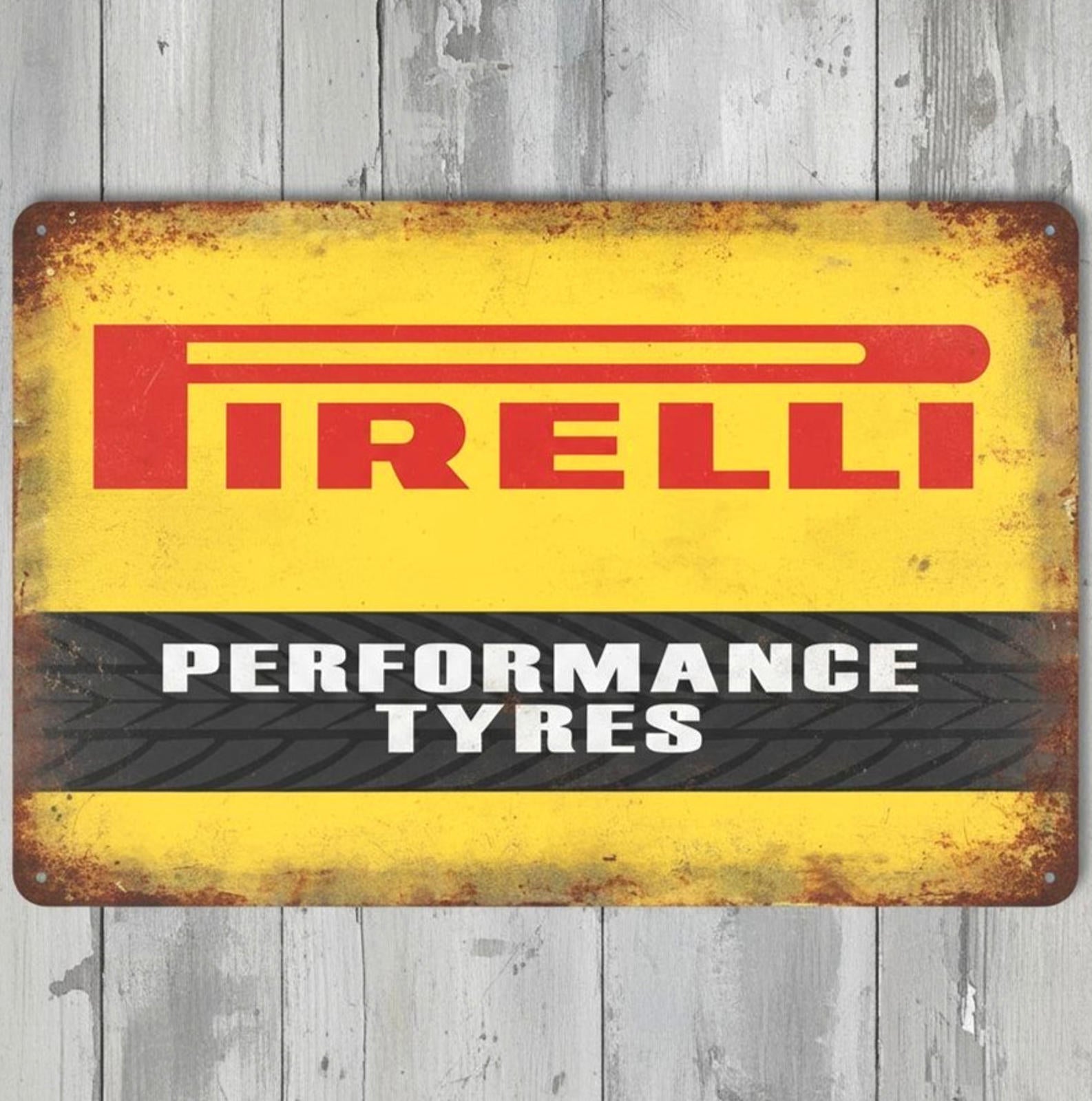 Pirelli Performance Tyres 8 x 12 Vintage Novelty Metal Sign Made In USA