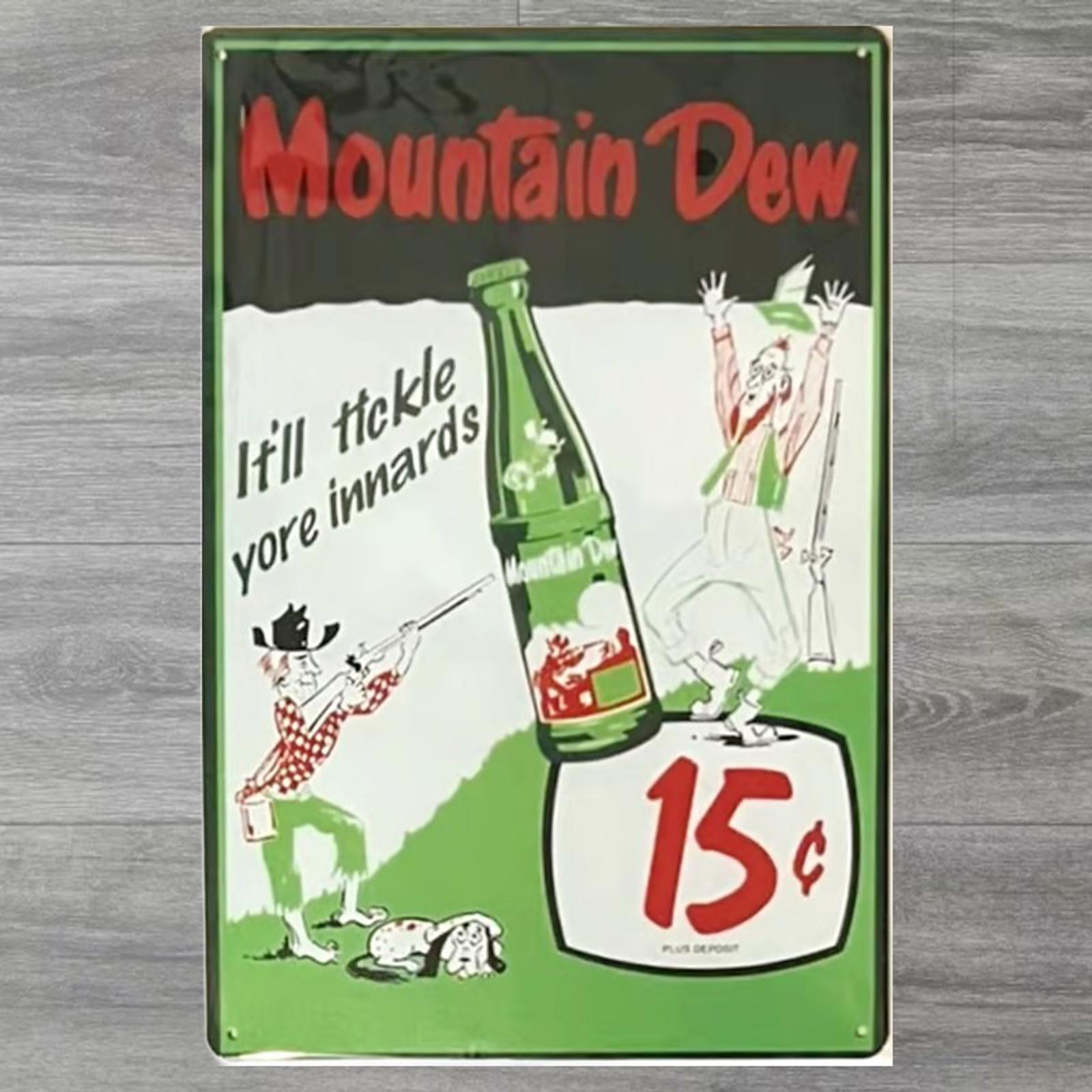 Mountain Dew 15 Cents 8 x 12 Novelty Metal Sign New Shrink-wrapped