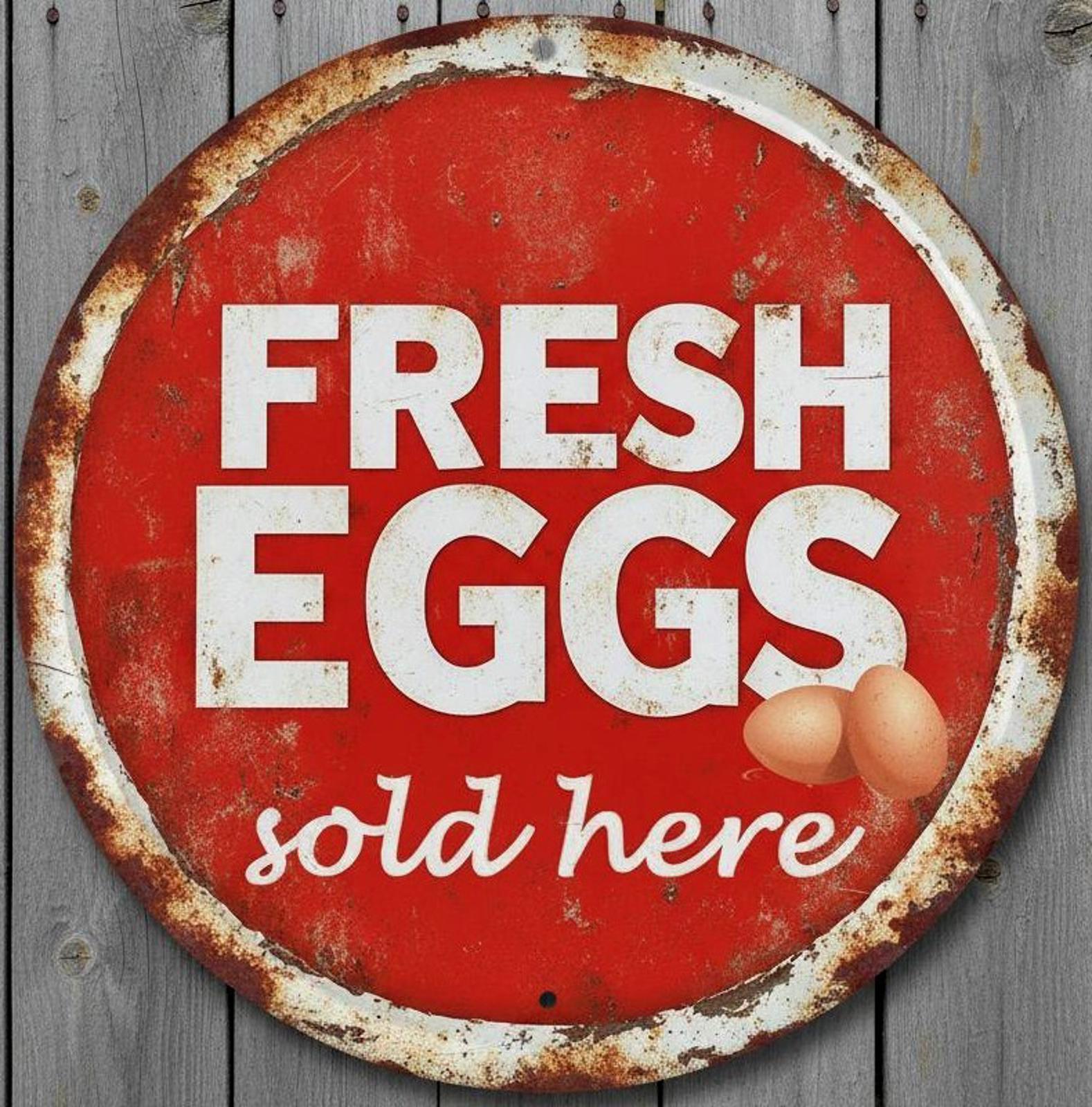 Fresh Eggs Sold Here 8" Diameter Vintage Novelty Metal Sign Made In USA New!