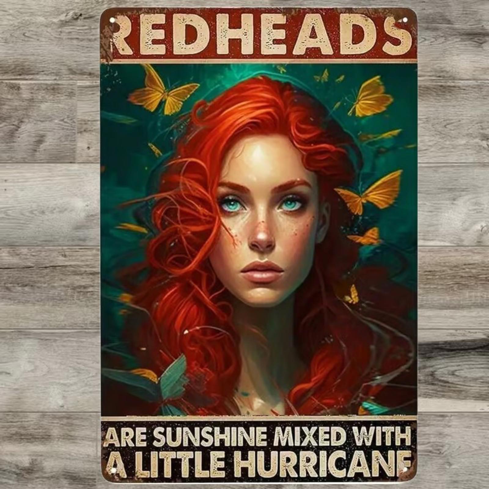 Redheads Are Sunshine Mixed With A Little Hurricane 8 x 12 Novelty Metal Sign
