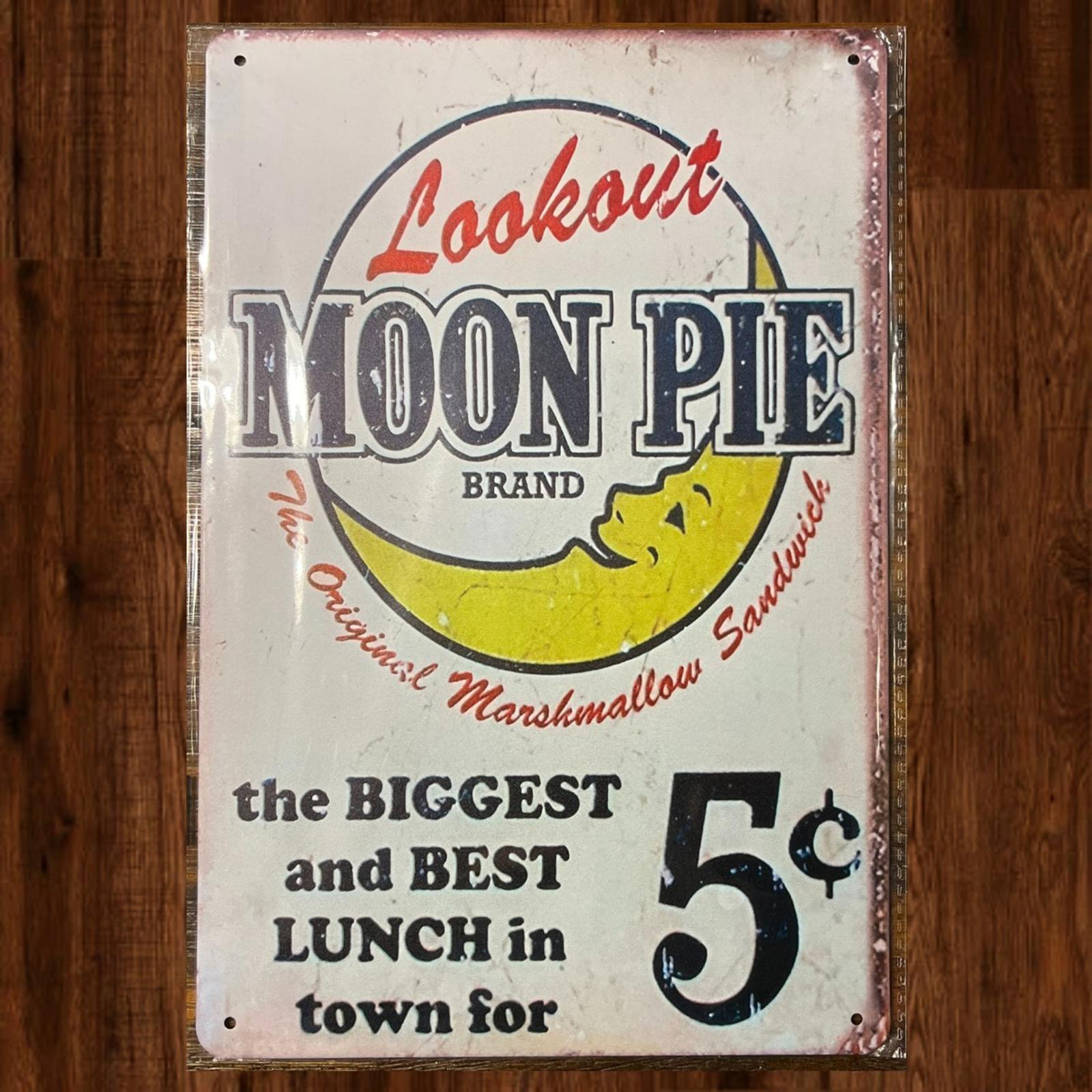 Lookout Moon Pie Brand Five Cents 8 x 12 Novelty Vintage Metal Sign New!