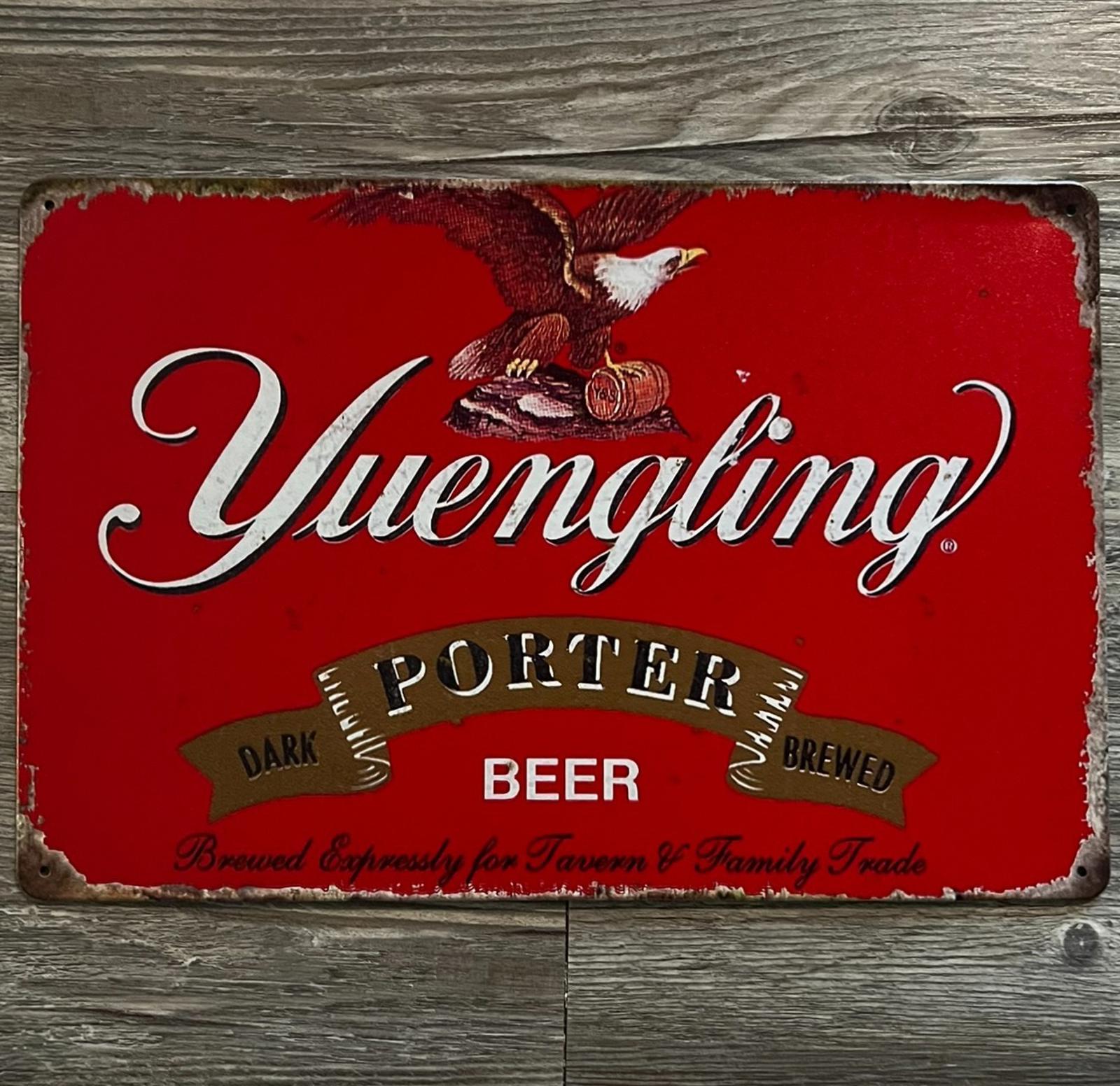 Yuengling Porter Beer 8 x 12 Vintage Novelty Metal Sign New!
