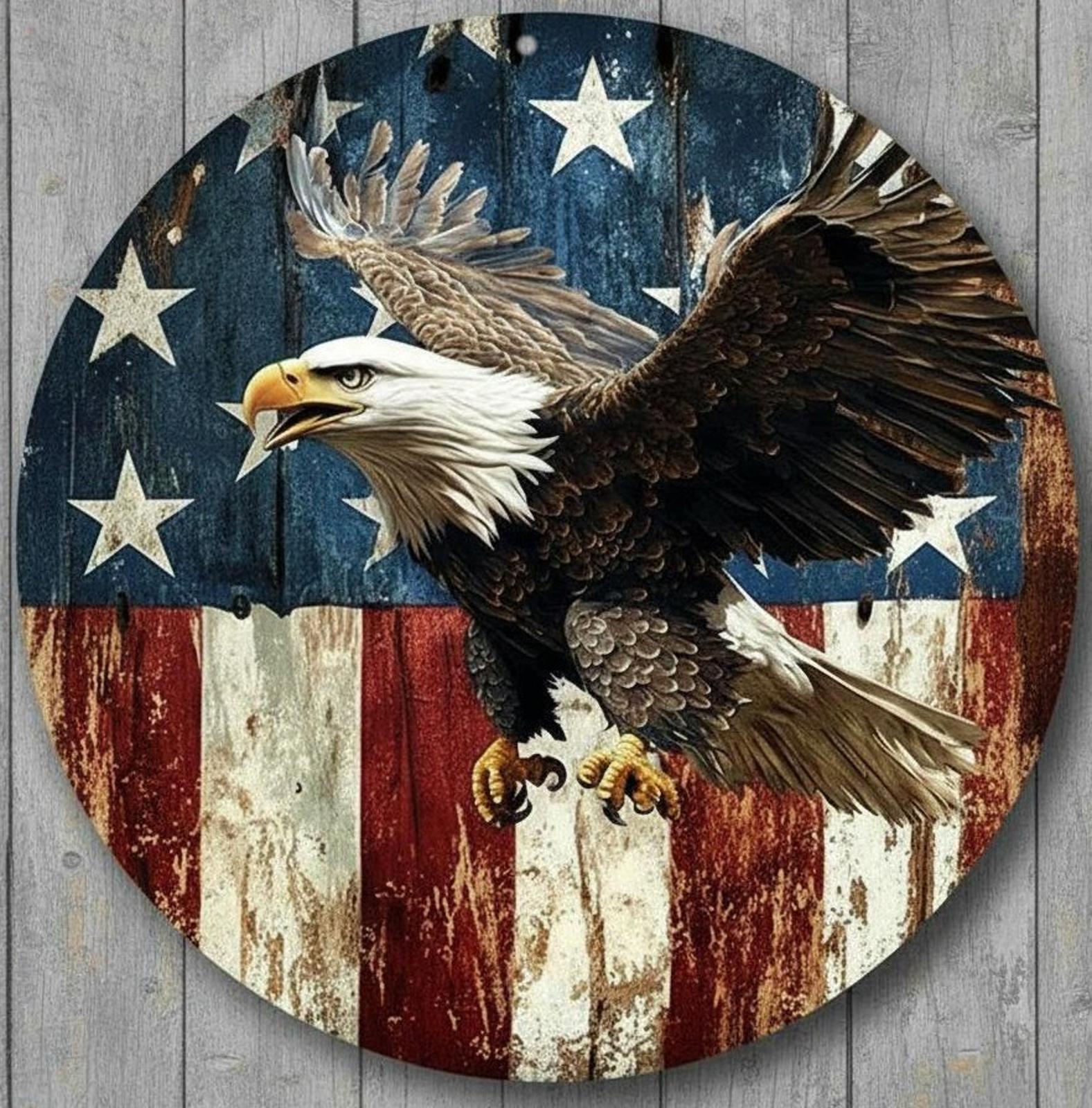 American Bald Eagle Patriotic 8" Diameter Vintage Novelty Metal Sign Made In USA