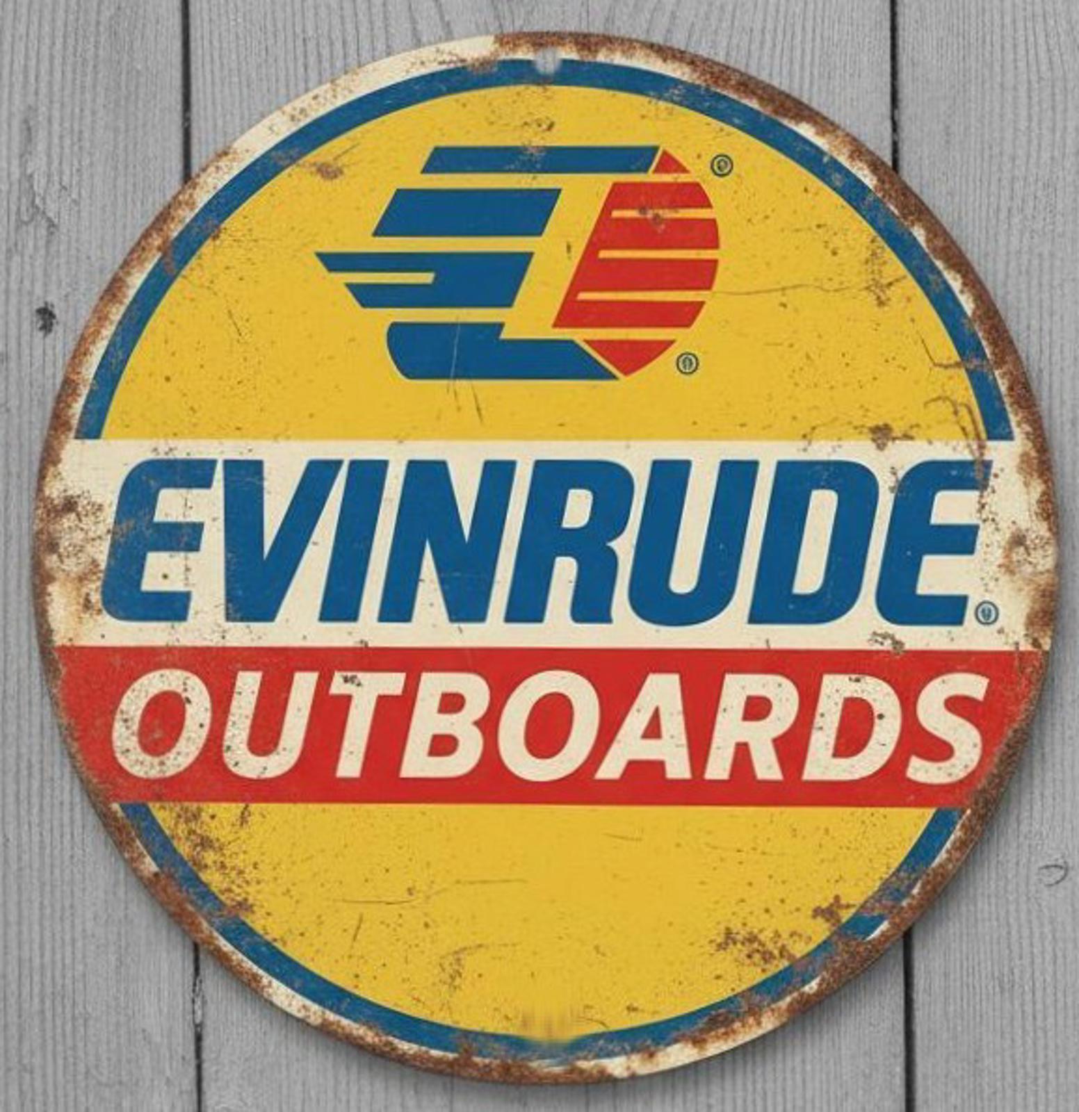 Evinrude Outboards 12" Diameter Novelty Metal Sign Made In USA