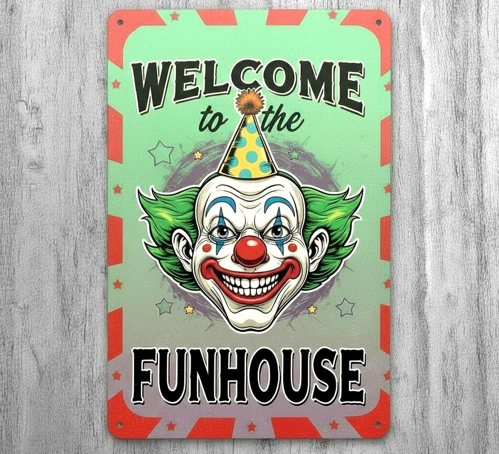 Welcome To The Funhouse 8 x 12 Novelty Metal Sign Made In USA New!